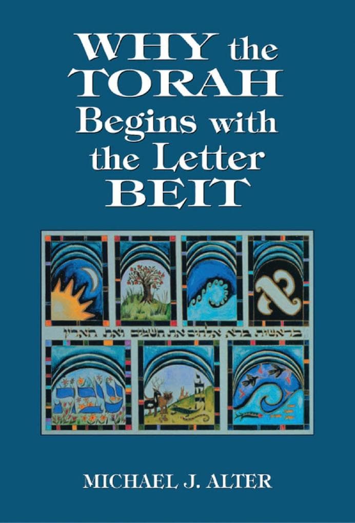 Why the Torah Begins with the Letter Beit