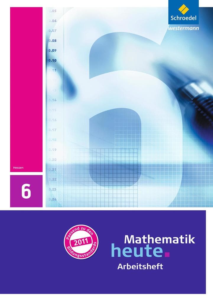 Mathematik heute 6. Arbeitsheft mit Lösungen. Hessen