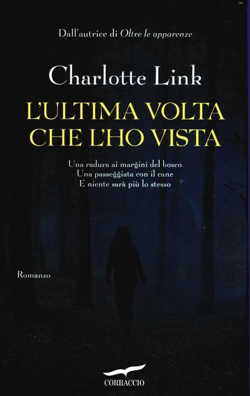 L' ultima volta che l'ho vista