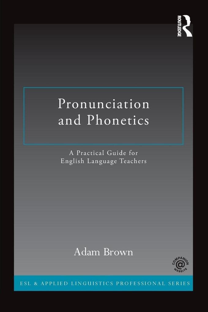 Pronunciation and Phonetics