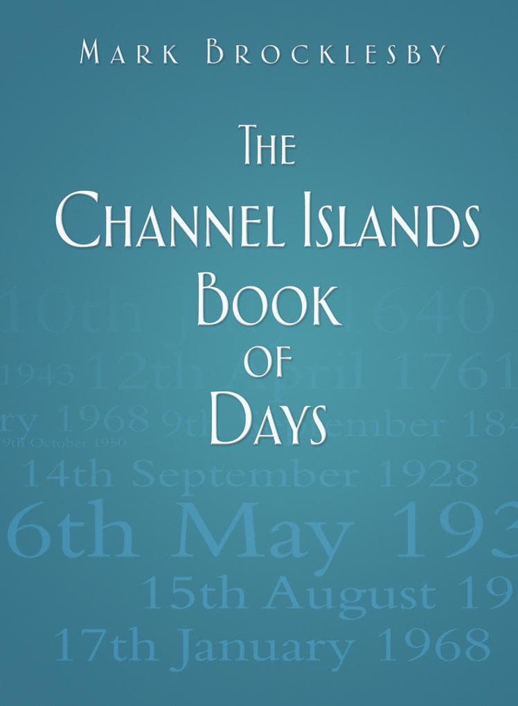 The Channel Islands Book of Days