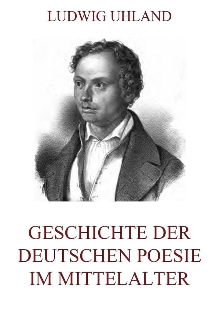 Geschichte der deutschen Poesie im Mittelalter