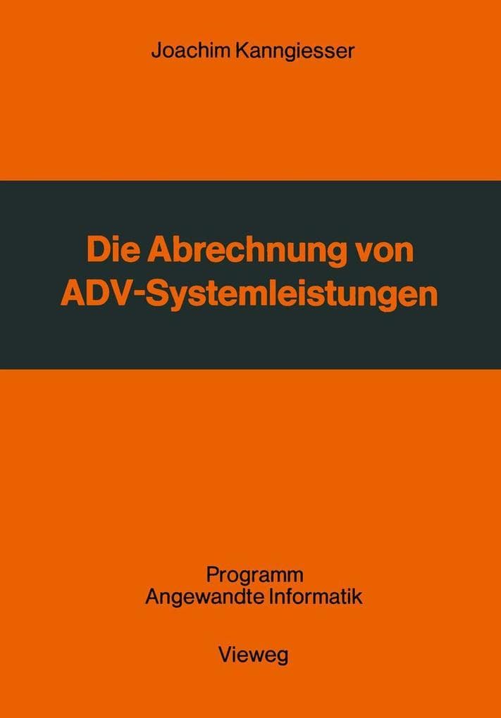 Die Abrechnung von ADV-Systemleistungen