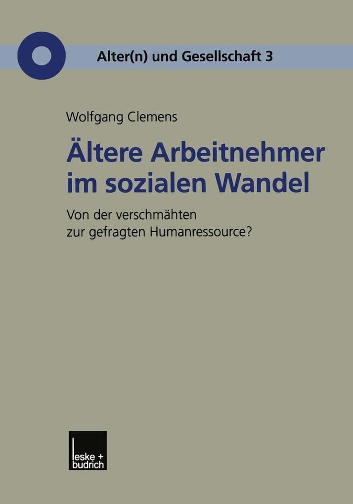 Ältere Arbeitnehmer im sozialen Wandel