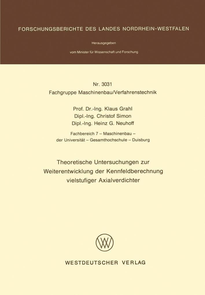 Theoretische Untersuchungen zur Weiterentwicklung der Kennfeldberechnung vielstufiger Axialverdichter
