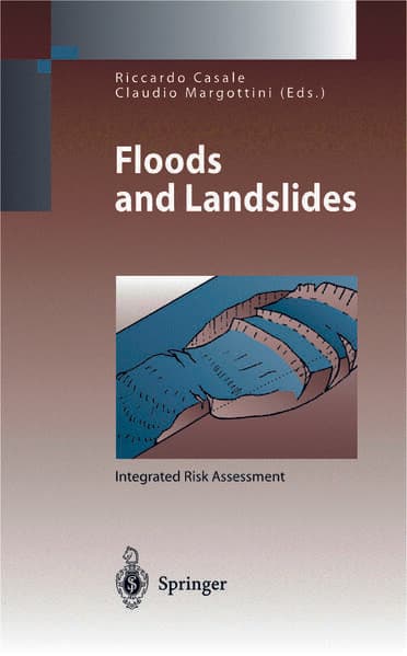 Floods and Landslides: Integrated Risk Assessment
