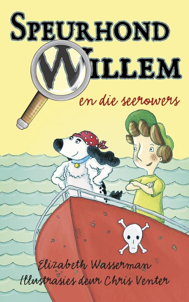 Speurhond Willem en die seerowers