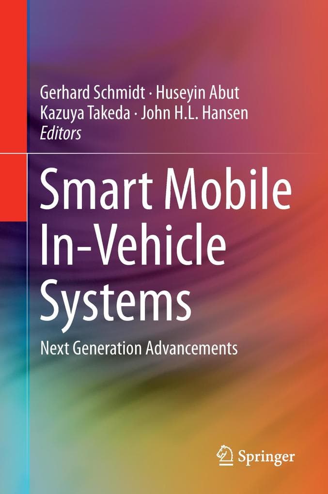 Smart Mobile In-Vehicle Systems