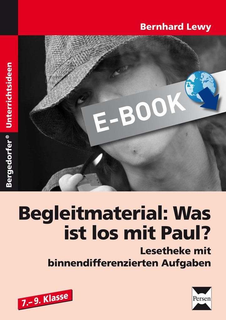 Begleitmaterial: Was ist los mit Paul?