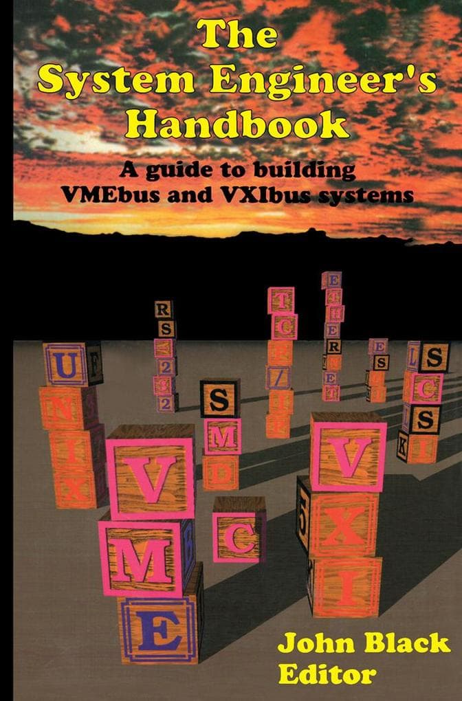 The System Engineers Handbook
