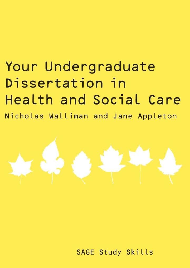 Your Undergraduate Dissertation in Health and Social Care