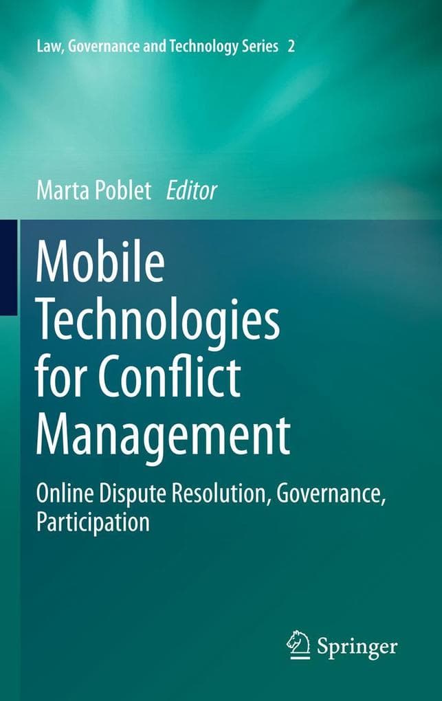 Mobile Technologies for Conflict Management