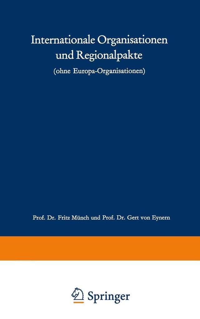 Internationale Organisationen und Regionalpakte