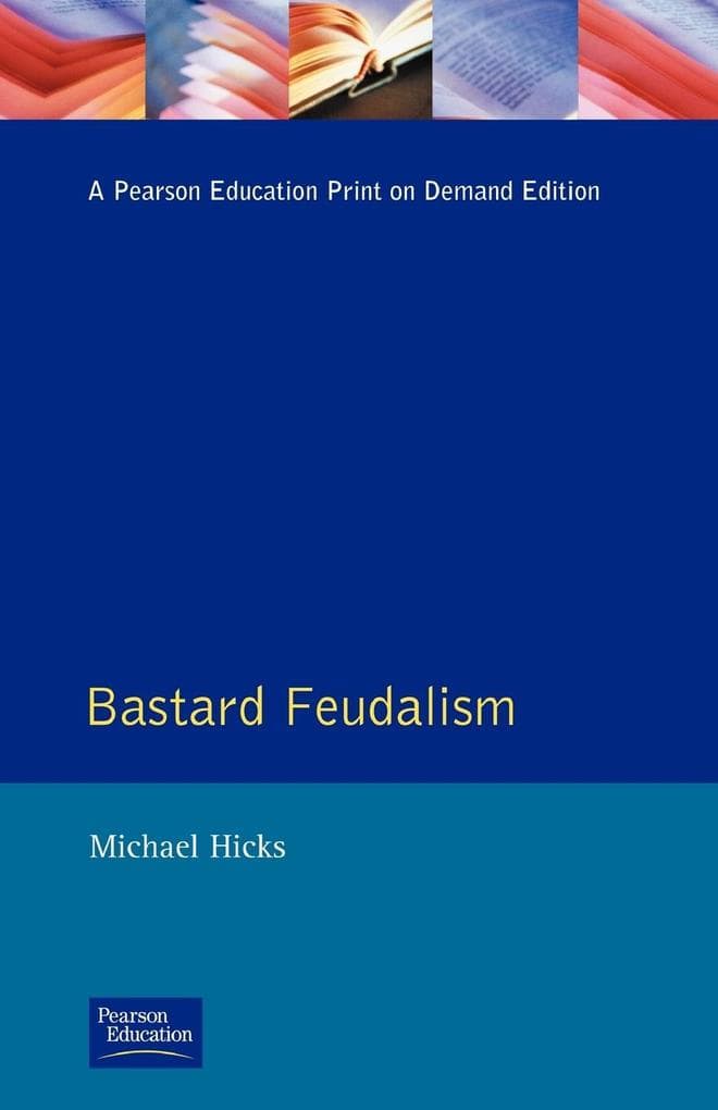 Bastard Feudalism