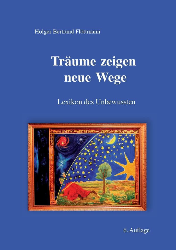 Träume zeigen neue Wege