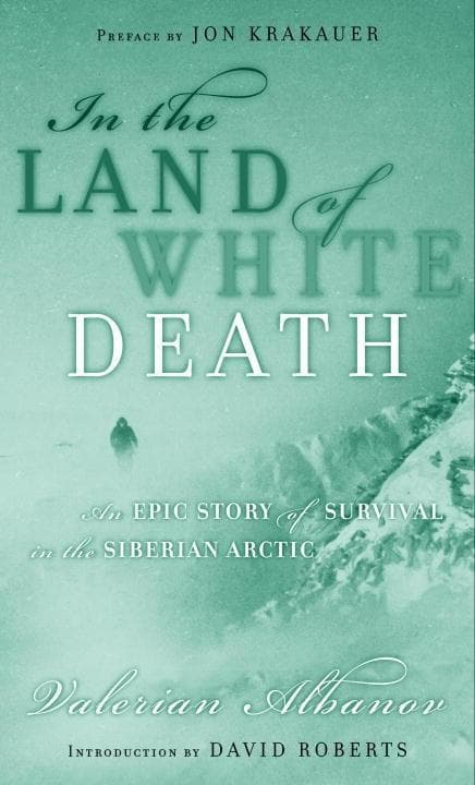 In the Land of White Death