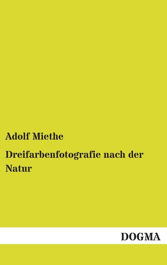 Dreifarbenfotografie nach der Natur