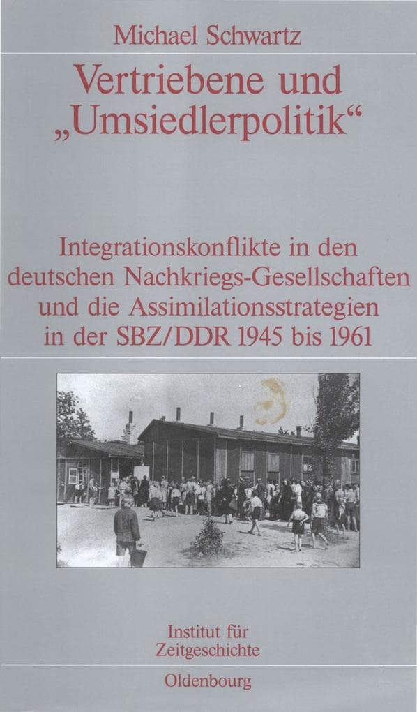 Vertriebene und "Umsiedlerpolitik"