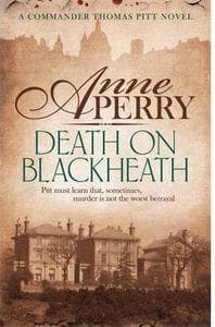 Death On Blackheath (Thomas Pitt Mystery, Book 29)