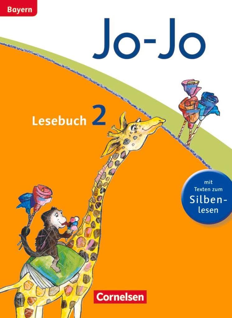 Jo-Jo Lesebuch - Grundschule Bayern. 2. Jahrgangsstufe - Schülerbuch