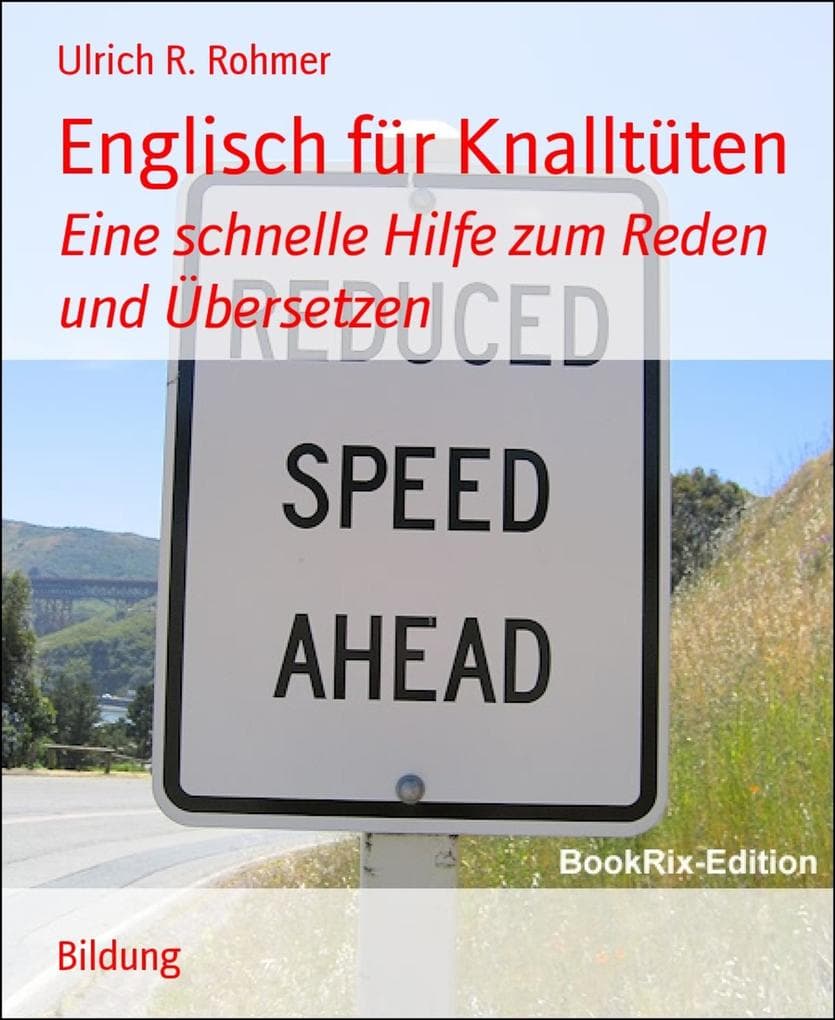 Englisch für Knalltüten