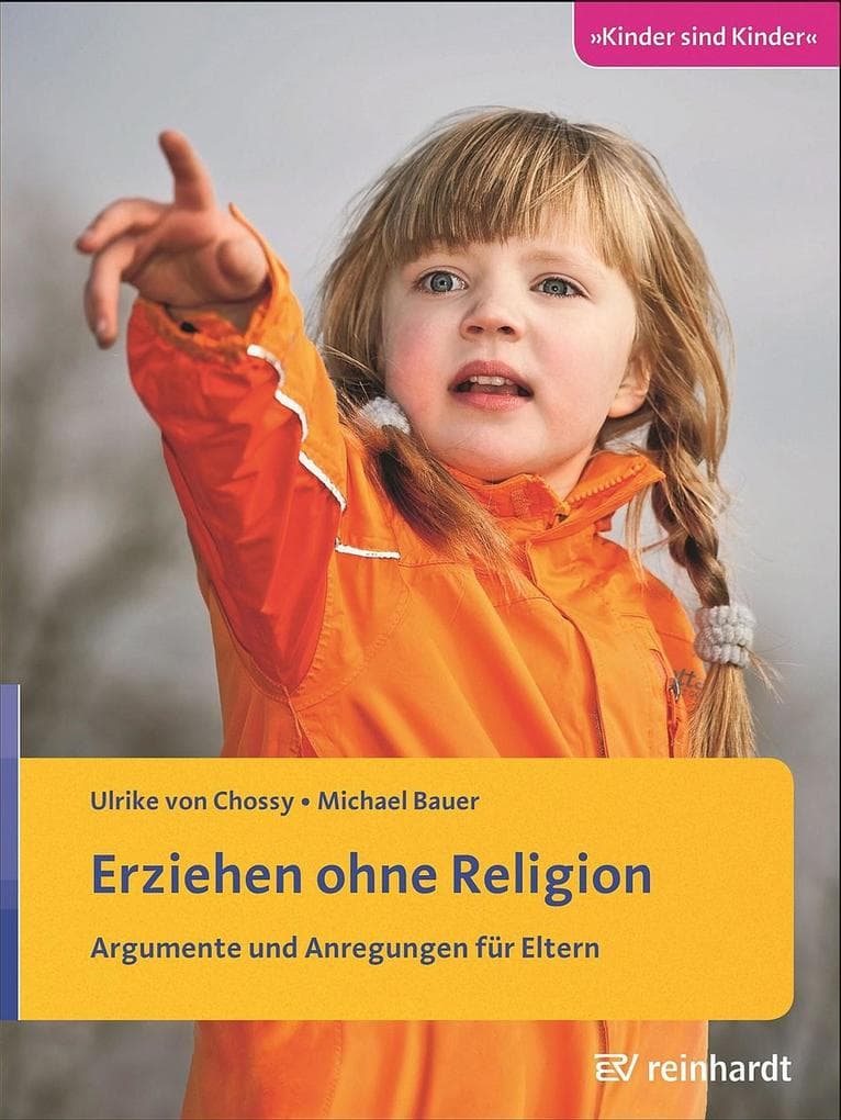 Erziehen ohne Religion