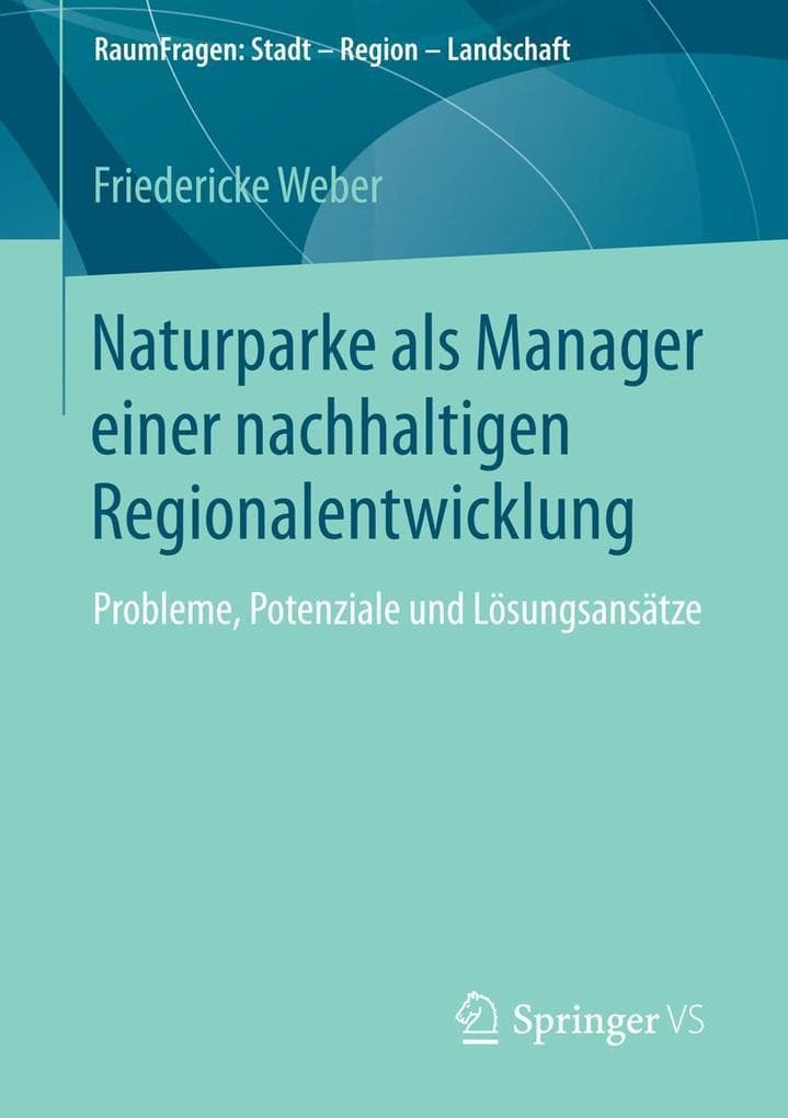 Naturparke als Manager einer nachhaltigen Regionalentwicklung