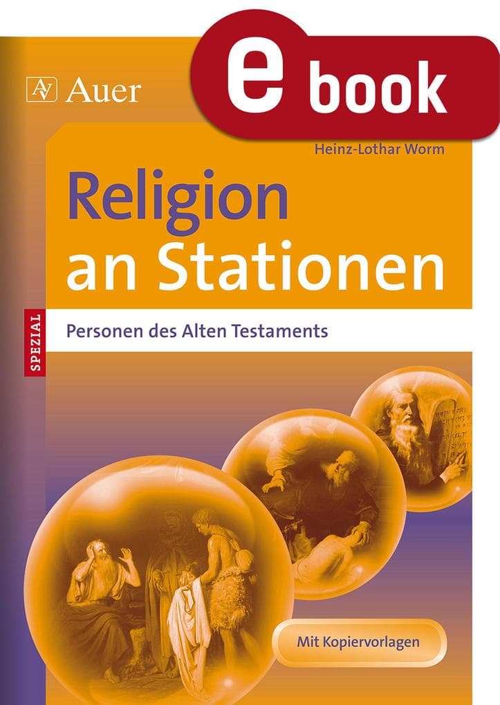 Religion an Stationen SPEZIAL Personen des AT