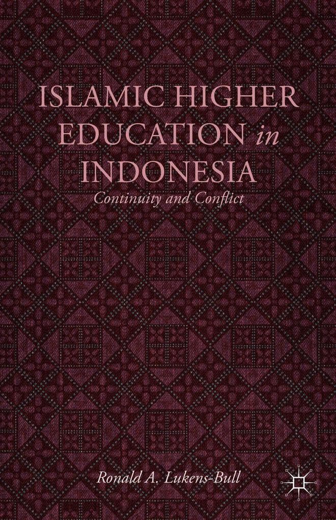 Islamic Higher Education in Indonesia