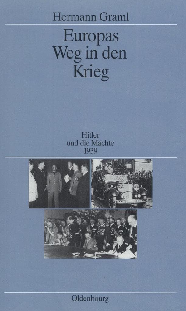Europas Weg in den Krieg