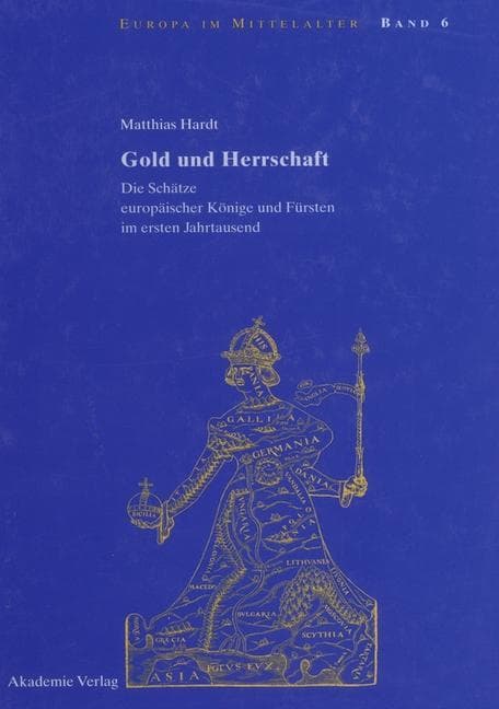 Gold und Herrschaft