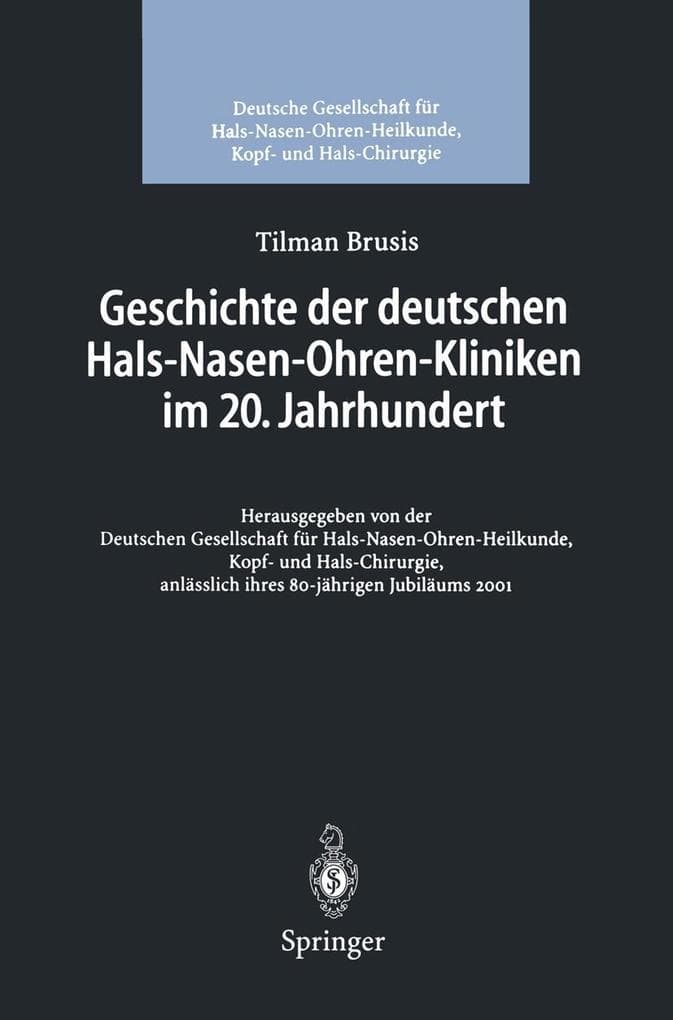Geschichte der deutschen Hals-Nasen-Ohren-Kliniken im 20. Jahrhundert