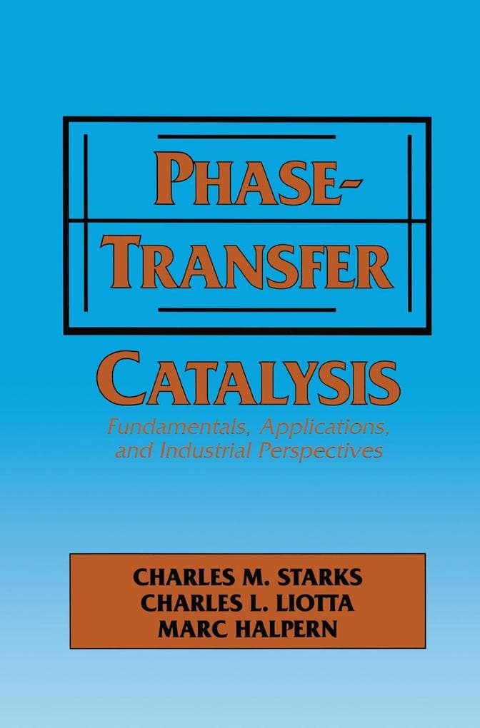 Phase-Transfer Catalysis