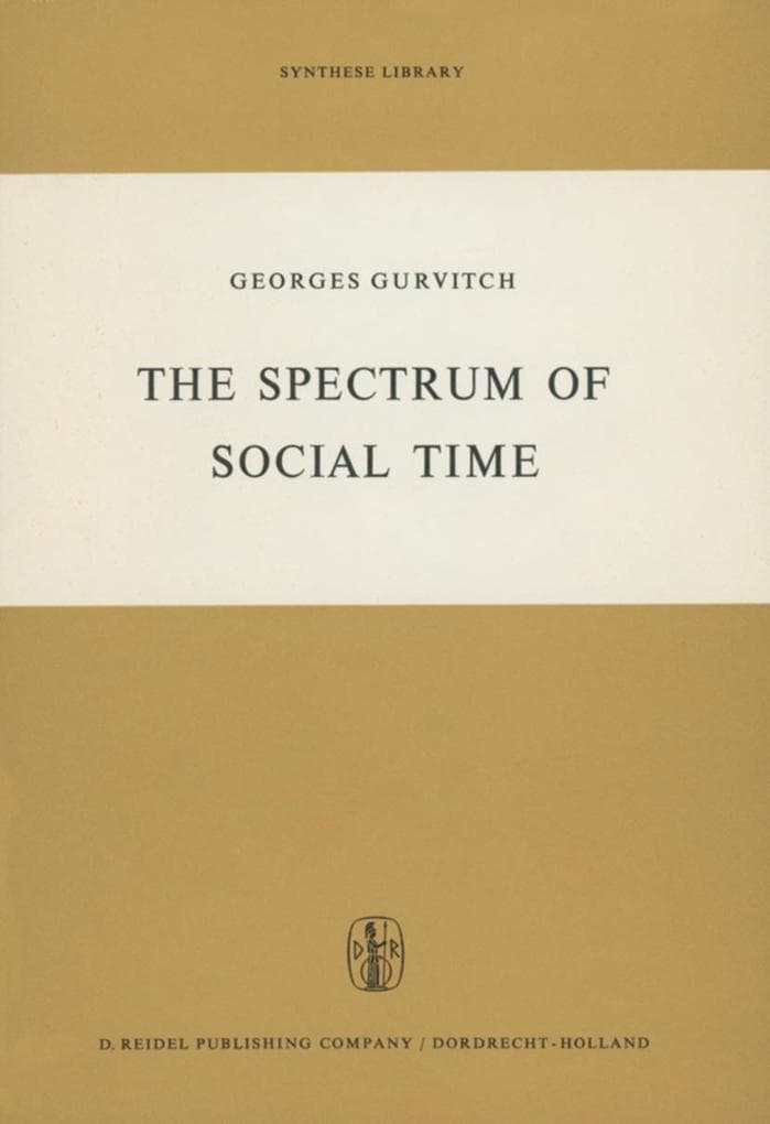 The Spectrum of Social Time