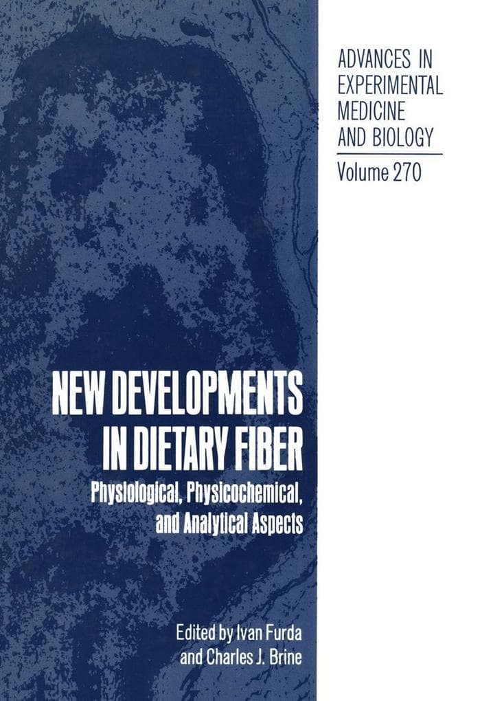 New Developments in Dietary Fiber