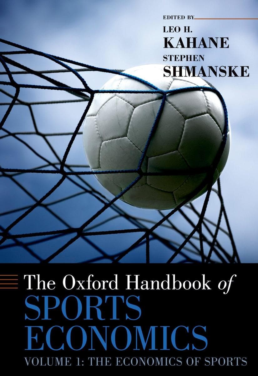 The Oxford Handbook of Sports Economics