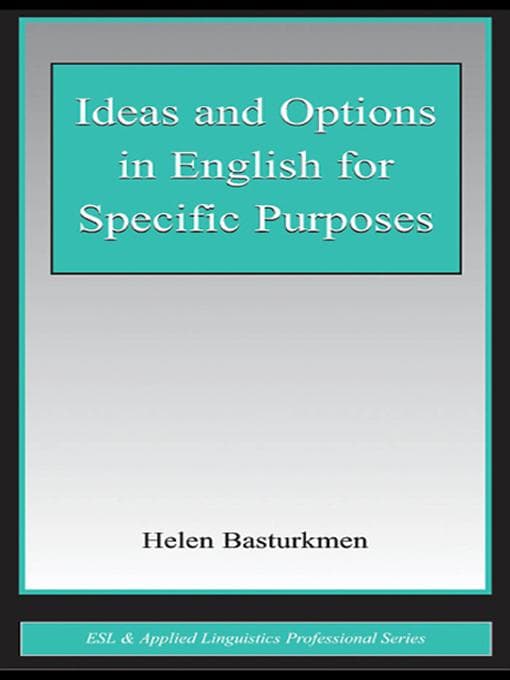 Ideas and Options in English for Specific Purposes