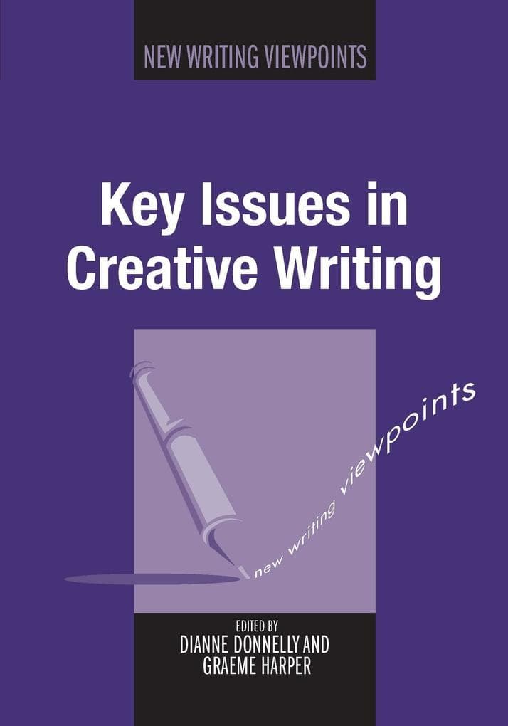 Key Issues in Creative Writing