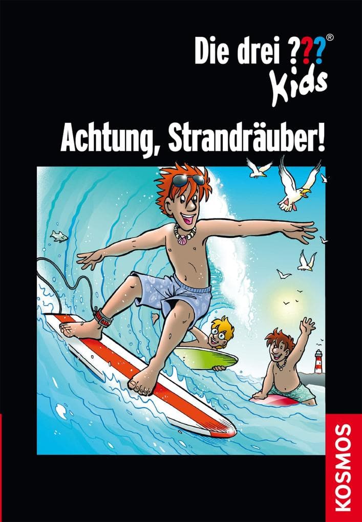 Die drei ??? Kids. Achtung, Strandräuber! (drei Fragezeichen Kids)