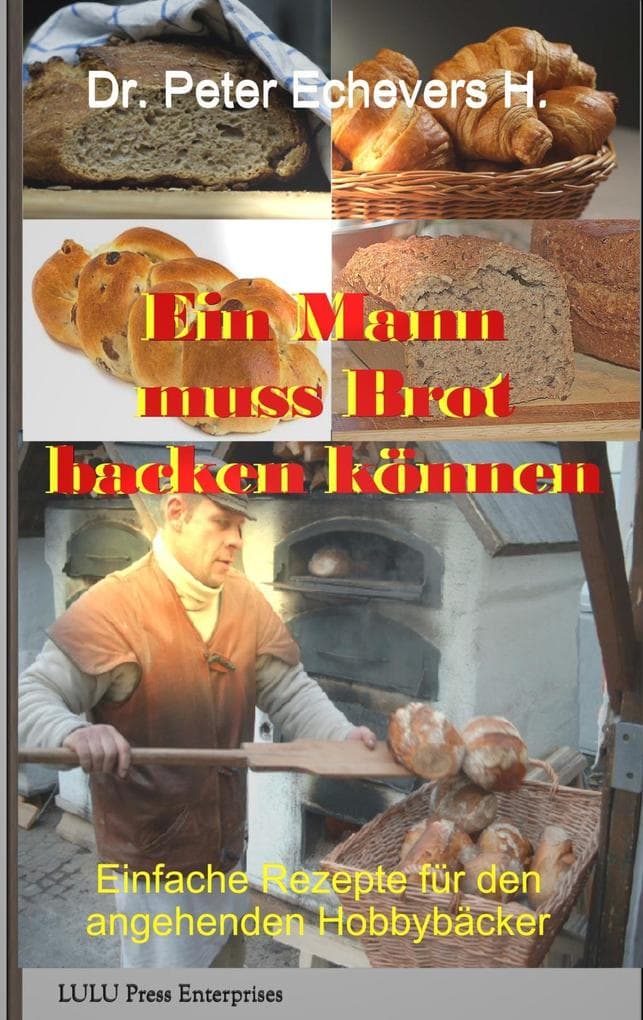 Ein Mann muss Brot backen können