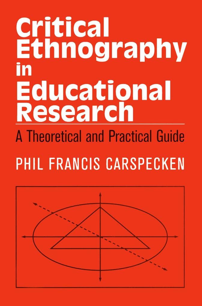 Critical Ethnography in Educational Research