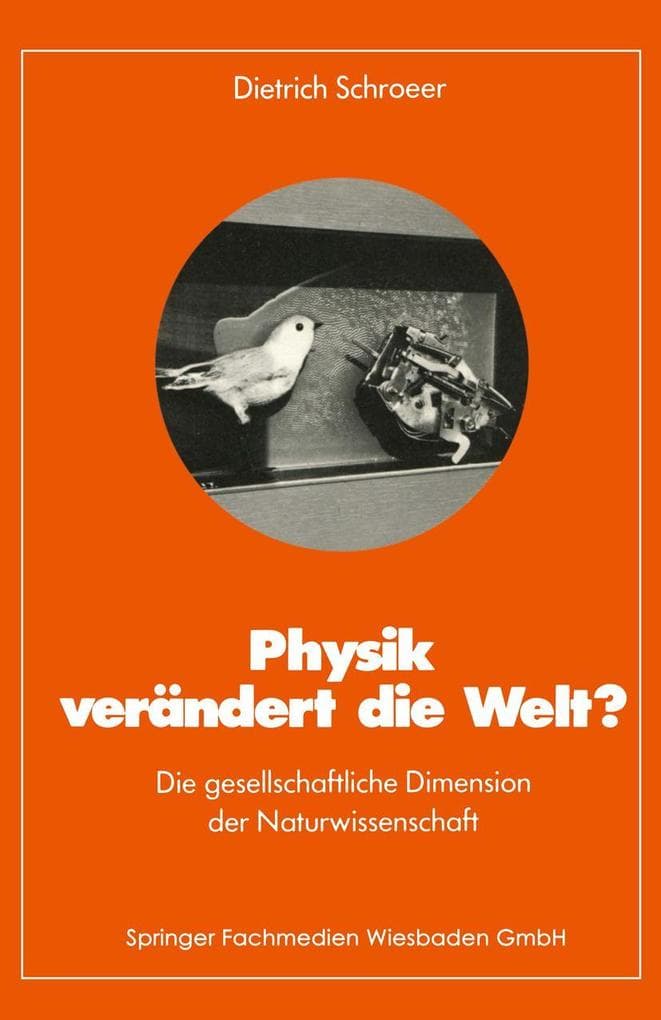 Physik verändert die Welt?