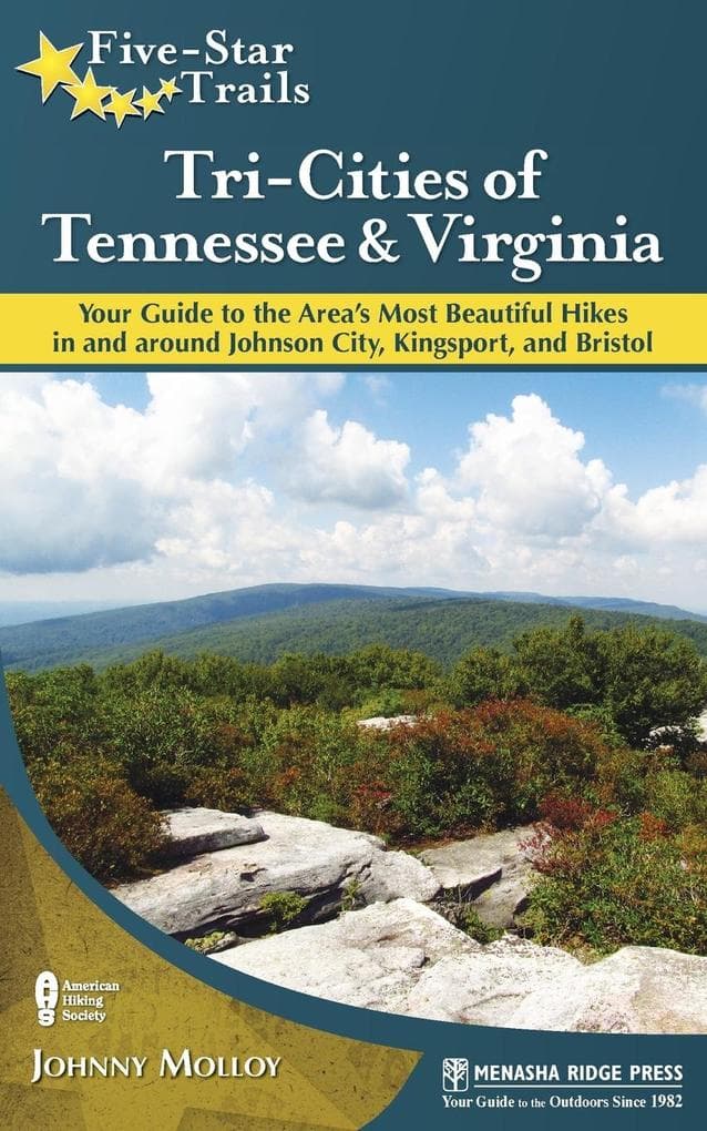 Five-Star Trails: Tri-Cities of Tennessee and Virginia