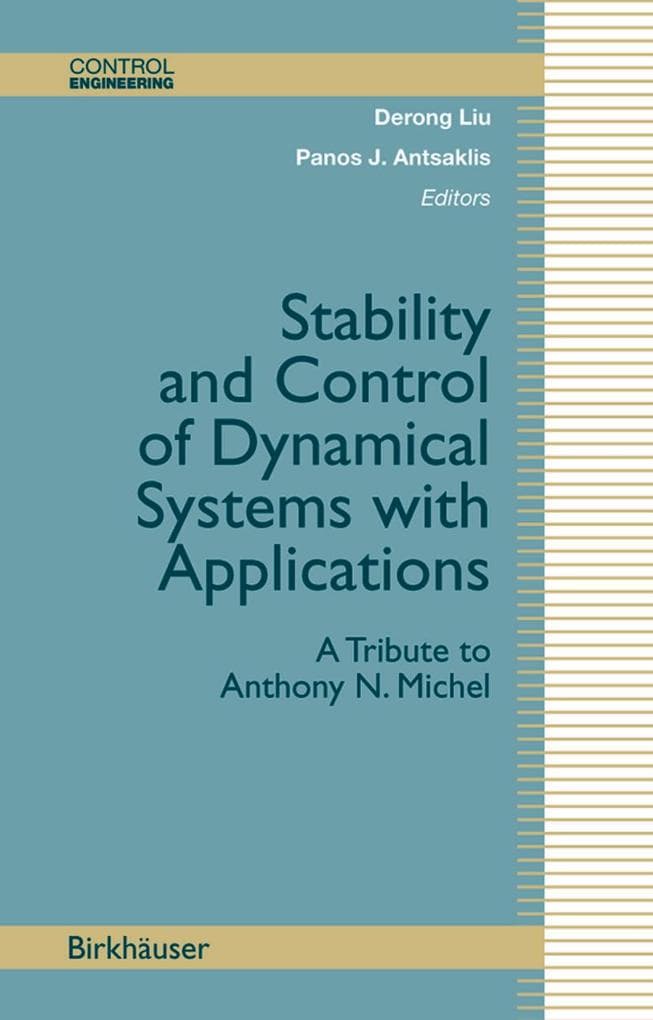 Stability and Control of Dynamical Systems with Applications
