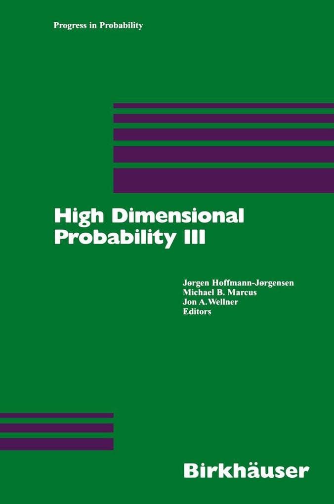 High Dimensional Probability III