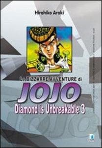 Araki, H: Diamond is unbreakable. Le bizzarre avventure di J