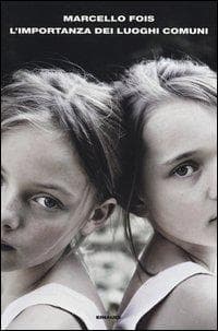 L' importanza dei luoghi comuni
