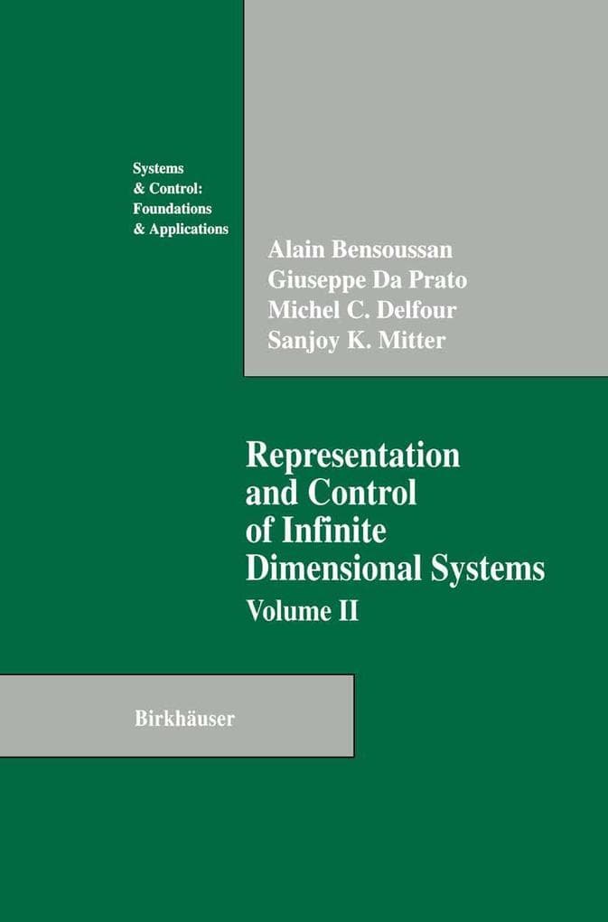 Representation and Control of Infinite Dimensional Systems
