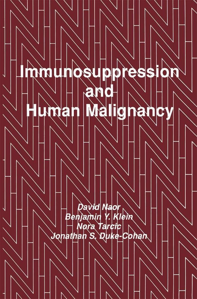 Immunosuppression and Human Malignancy