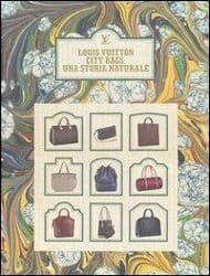 Louis Vuitton city bags: una storia naturale